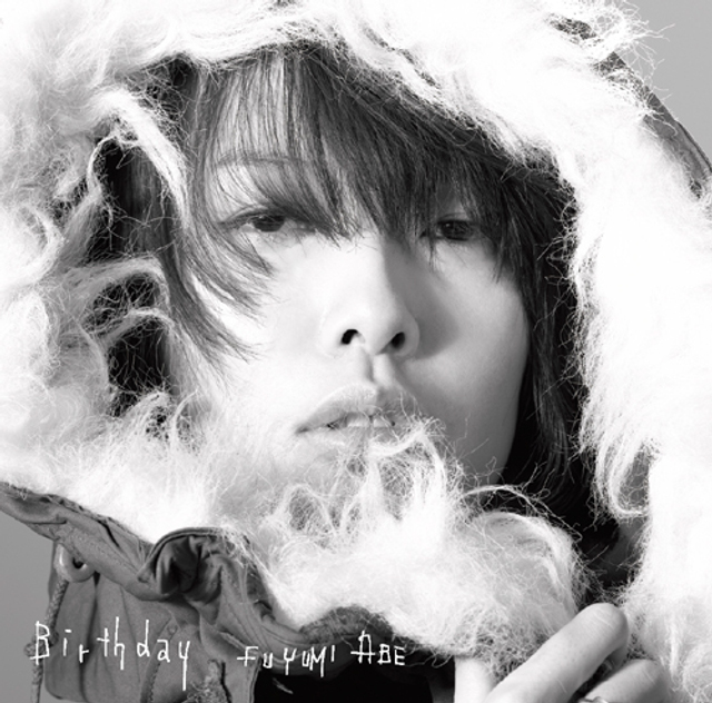 阿部芙蓉美「Birthday」 / 2009年12月23日発売 / 1,500円 (税込) / FLCF-4314