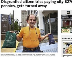 ȳ27ɥ12,700ǻʧȤʲϡMLive.com2017ǯ66աDisgruntled citizen tries paying city 270 fine in pennies, gets turned awayסEmily Mesner | Mlive.comˡ٤Υ꡼󥷥åȡ