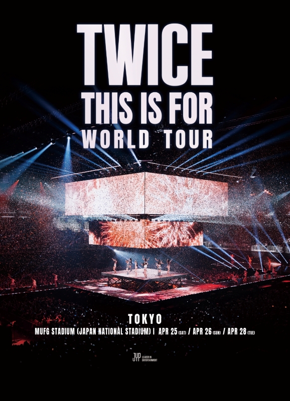 ��TWICE <THIS IS FOR> WORLD TOUR IN JAPAN MUFG STADIUM�ʹ�Ω������ˡٹ��β���