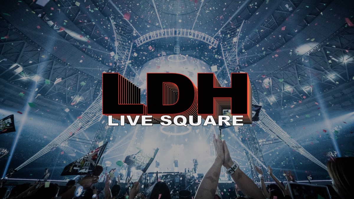 ��LDH LIVE SQUARE�٥ᥤ��ӥ��奢��
