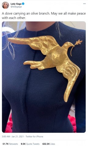 �����Ȥ��Ƥ�ʿ�¤ξ�ħ��ɽ�����Τ����ġʲ����ϡ�Lady Gaga��2021ǯ1��20����Twitter��A dove carrying an olive branch. May we all make peace with each other.�ס٤Υ����꡼�󥷥�åȡ�