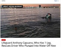 �����߽и������Ǥ��ޤä��֡ʲ����ϡ�Pehal News��2020ǯ11��13���ա�Lifeguard Anthony Capuano, Who Has 1 Leg, Rescues Driver Who Plunged Into Water Off New Jersey�ס�CREDIT: HELENA BILODEAU�ˡ٤Υ����꡼�󥷥�åȡ�