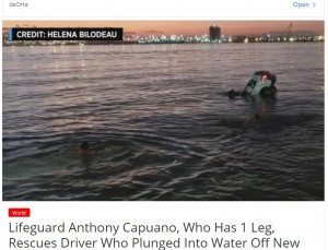 �����߽и������Ǥ��ޤä��֡ʲ����ϡ�Pehal News��2020ǯ11��13���ա�Lifeguard Anthony Capuano, Who Has 1 Leg, Rescues Driver Who Plunged Into Water Off New Jersey�ס�CREDIT: HELENA BILODEAU�ˡ٤Υ����꡼�󥷥�åȡ�